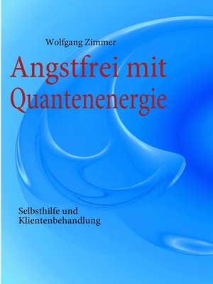 cover image of Angstfrei mit Quantenenergie
